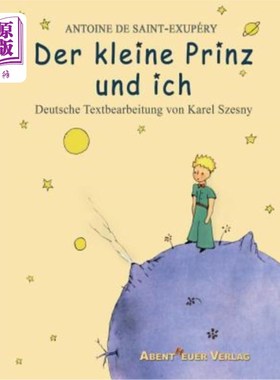 海外直订德语 Der kleine Prinz und ich 小王子和我