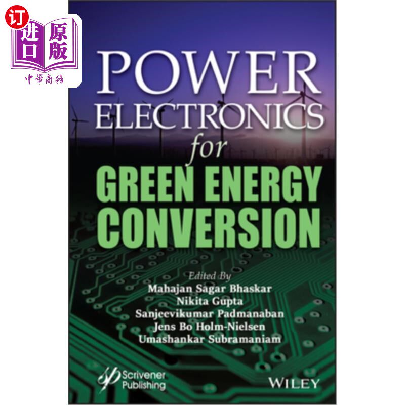 海外直订Power Electronics for Green Energy Conversion 绿色能源转换的电力电子