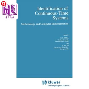 连续时间系统 Time 识别：方法和计算 Systems and Methodology 海外直订Identification Implementati Computer Continuous