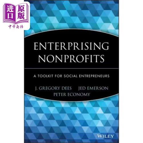 进取的非营利组织 面向社会企业家的工具包 Enterprising Nonprofits 英文原版 J GREGORY DEES 企业管理【中商原版】