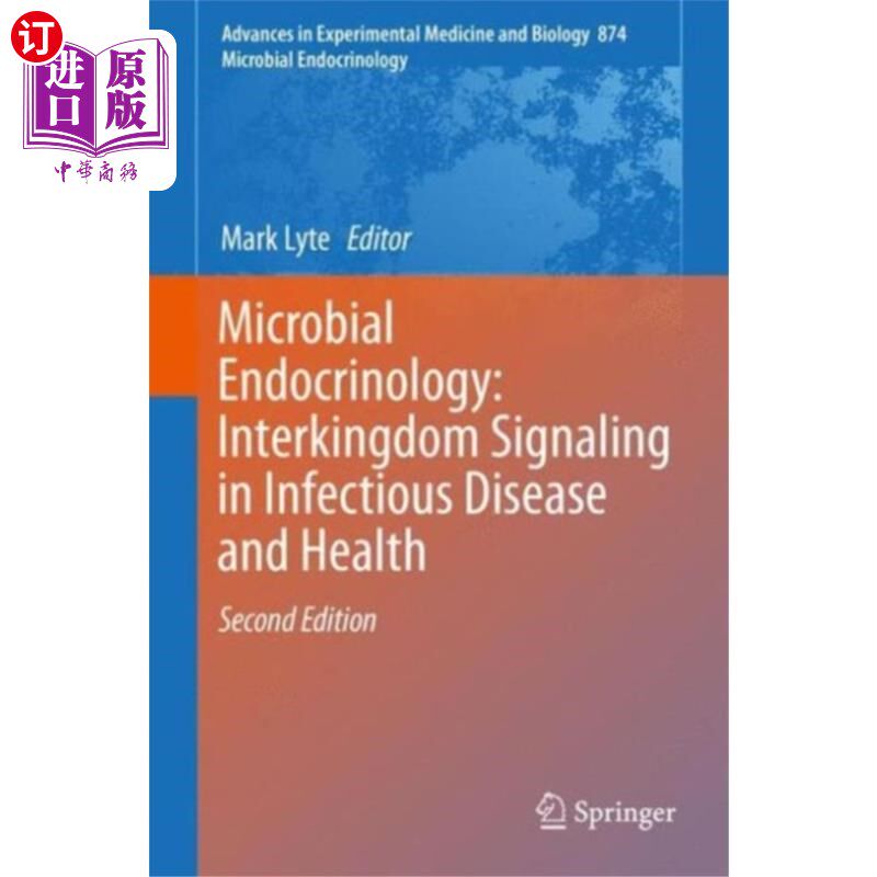 海外直订医药图书Microbial Endocrinology: Interkingdom Signaling ... 微生物内分泌学:传染病与健康中的跨界信号传导