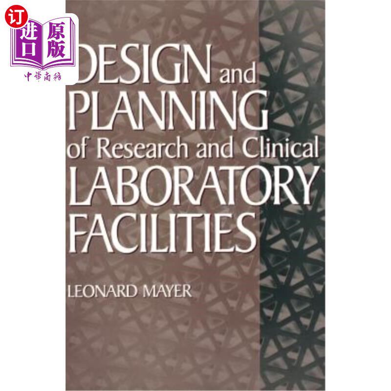 海外直订Design and Planning of Research and Clinical Laboratory Facilities 研究和临床实验室设施的设计和规划