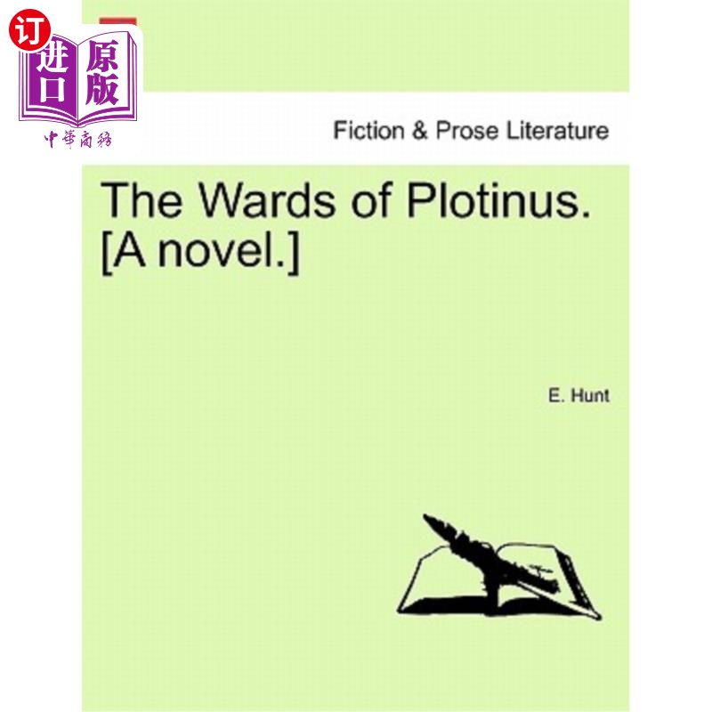 海外直订The Wards of Plotinus. [a Novel.] 普洛提努斯的病房。【小说】 书籍/杂志/报纸 文学小说类原版书 原图主图