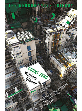 现货 威廉·吉布森：零伯爵（神经漫游三部曲）英文原版 Neuromancer Trilogy- Count Zero William Gibson 科幻小说【中商原版】