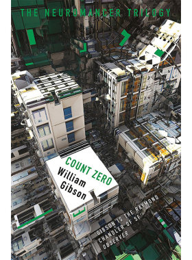 现货 威廉·吉布森：零伯爵（神经漫游三部曲）英文原版 Neuromancer Trilogy- Count Zero William Gibson 科幻小说【中商原版】