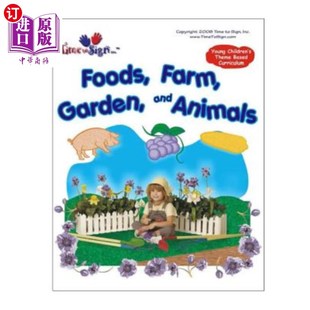 Theme and Farm Curriculum 海外直订Young Based Foods 农场 Childen 食物 Garden Animals 幼儿主题课程 花园和动物