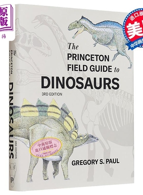 预售 普林斯顿田野指南 恐龙 第三版 The Princeton Field Guide to Dinosaurs 英文原版 Gregory S Paul 科普百科【中商原版】