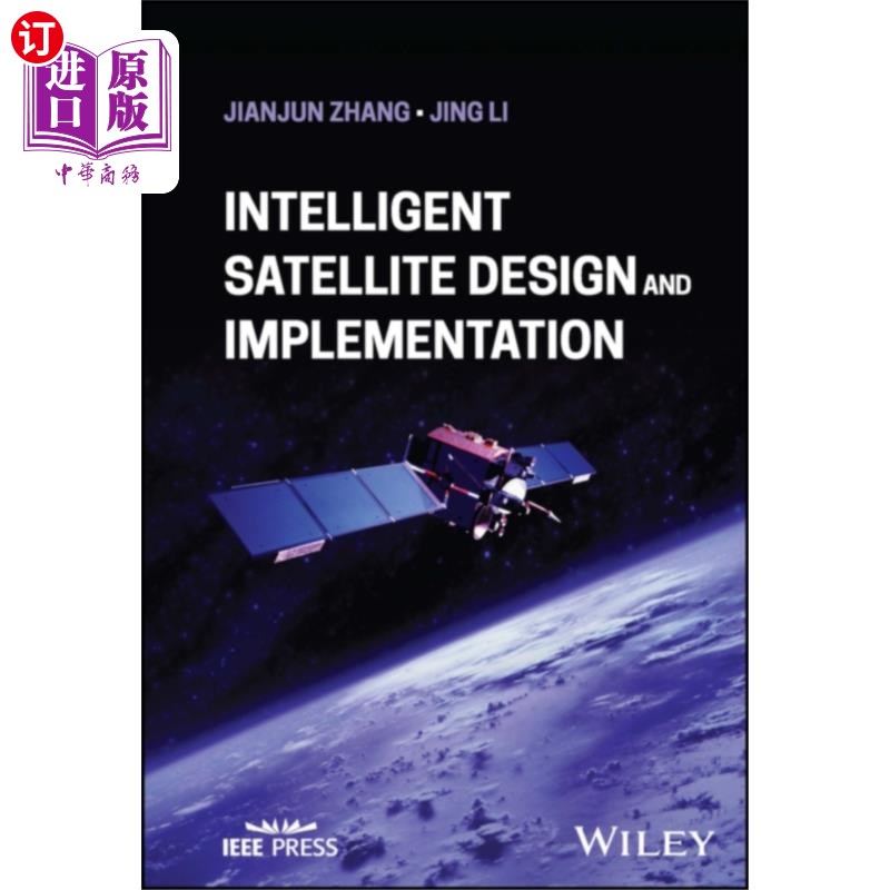 海外直订Intelligent Satellite Design and Implementation 智能卫星的设计与实现