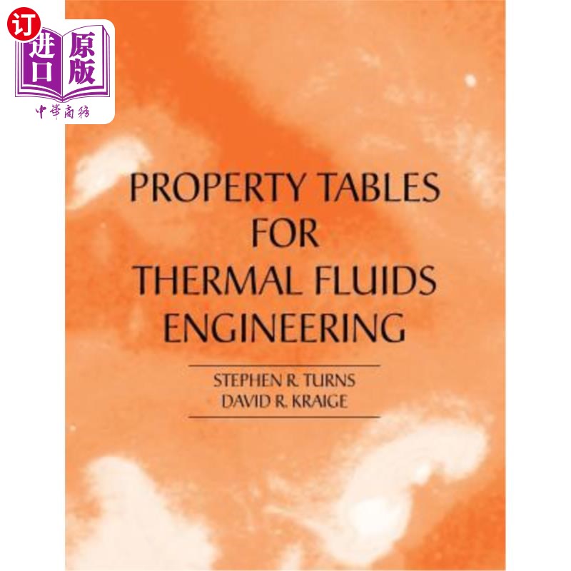 海外直订Properties Tables Booklet for Thermal Fluids Engineering 热流体工程特性表手册