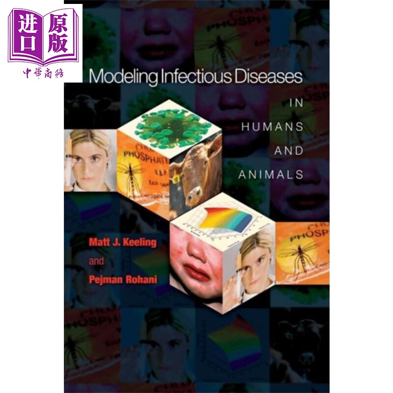 在人类和动物中建立传染病模型 英文原版 Modeling Infectious Diseases in Humans and Animals Matt J Keeling【中商原版】
