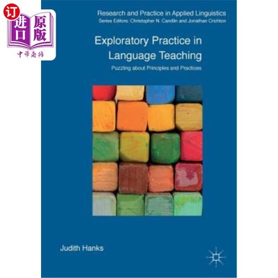 海外直订Exploratory Practice in Language Teaching: Puzzling about Principles and Practic 语言教学中的探索性实践：原则与