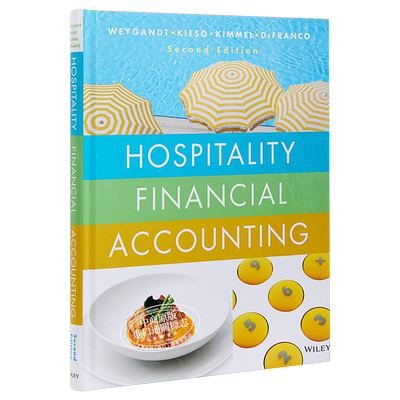 现货 Hospitality Financial Accounting Second Edition 英文原版 招待财务会计学 Jerry Weygandt【中商原版】