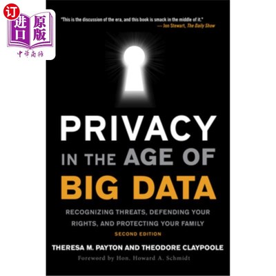 海外直订Privacy in the Age of Big Data: Recognizing Threats, Defending Your Rights, and  大数据时代的隐私:认识威胁