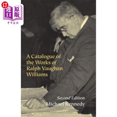 海外直订A Catalogue of the Works of Ralph Vaughan Williams 拉尔夫·沃恩·威廉姆斯作品目录