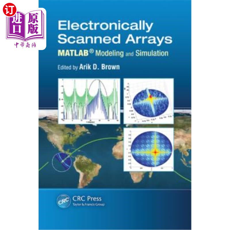 海外直订Electronically Scanned Arrays MATLAB(R) Modeling and Simulation 电子扫描阵列的MATLAB（R）建模与仿真