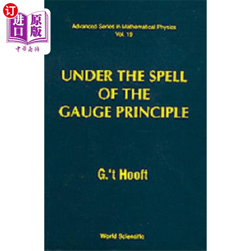 海外直订Under The Spell Of The Gauge Principle 在量规原理的魔力下