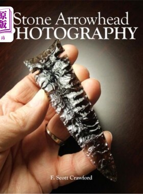 海外直订Stone Arrowhead PHOTOGRAPHY 石箭头摄影