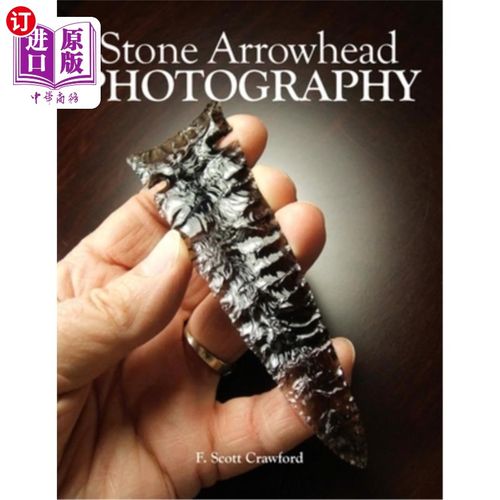 海外直订Stone Arrowhead PHOTOGRAPHY 石箭头摄影