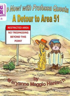 海外直订Go Now! with Professa Questa A Detour to Area 51 现在就去吧!和奎斯塔教授一起去51区