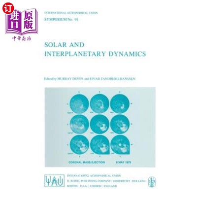 海外直订Solar and Interplanetary Dynamics 太阳与行星际动力学