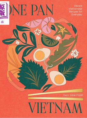 预售 一锅越南 活力四射的日常越南食谱 One Pan Vietnam 英文原版 Thuy Diem Pham【中商原版】