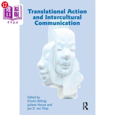 海外直订Translational Action and Intercultural Communication 翻译行动与跨文化交际