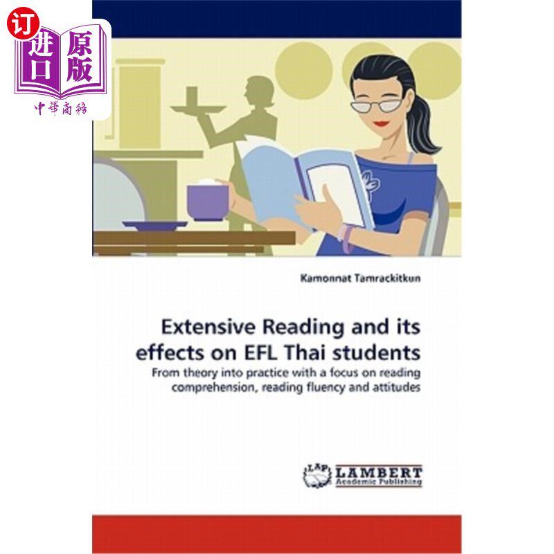 海外直订Extensive Reading and its effects on EFL Thai students 泛读及其对泰国学生英语学习的影响