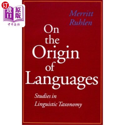 海外直订On the Origin of Languages: Studies in Linguistic Taxonomy 语言的起源:语言分类学研究