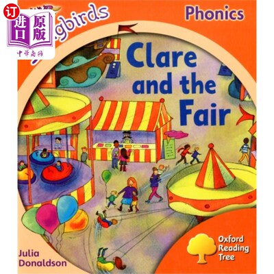 海外直订Oxford Reading Tree Songbirds Phonics: Level 6: ... 牛津阅读树鸣鸟自然拼读法:第6级:克莱尔和集市