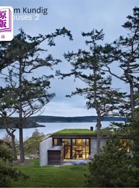 海外直订Tom Kundig: Houses 2 (Contemporary Homes Designed by Tom Kundig) 汤姆·昆迪：房子2