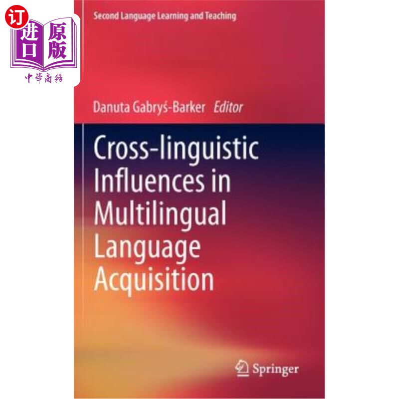 海外直订Cross-Linguistic Influences in Multilingual Language Acquisition 多语言习得中的跨语言影响