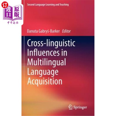 海外直订Cross-Linguistic Influences in Multilingual Language Acquisition 多语言习得中的跨语言影响