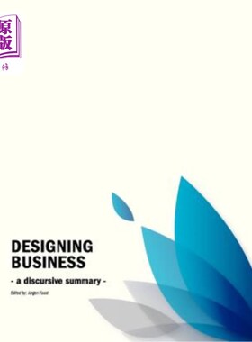 海外直订Business Design Conference: - a discursive summary - 商业设计会议:-散漫的总结-