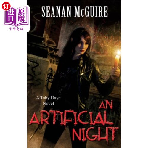 海外直订Artificial Night (Toby Daye Book 3) 《人造之夜》(托比·达耶著3)