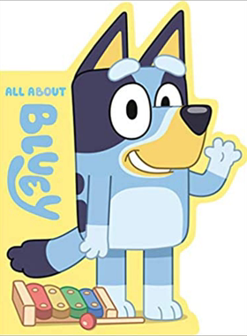 Bluey All About Bluey  小蓝狗布鲁伊 关于布鲁伊 英文原版儿童绘本 3-6岁 迪士尼Disney+热播卡通动画 纸板书【中商原版】