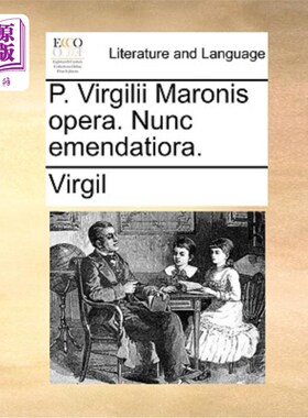 海外直订拉丁语 P. Virgilii Maronis Opera. Nunc Emendatiora. P. Virgilius Maronis 的作品现在进行改进。