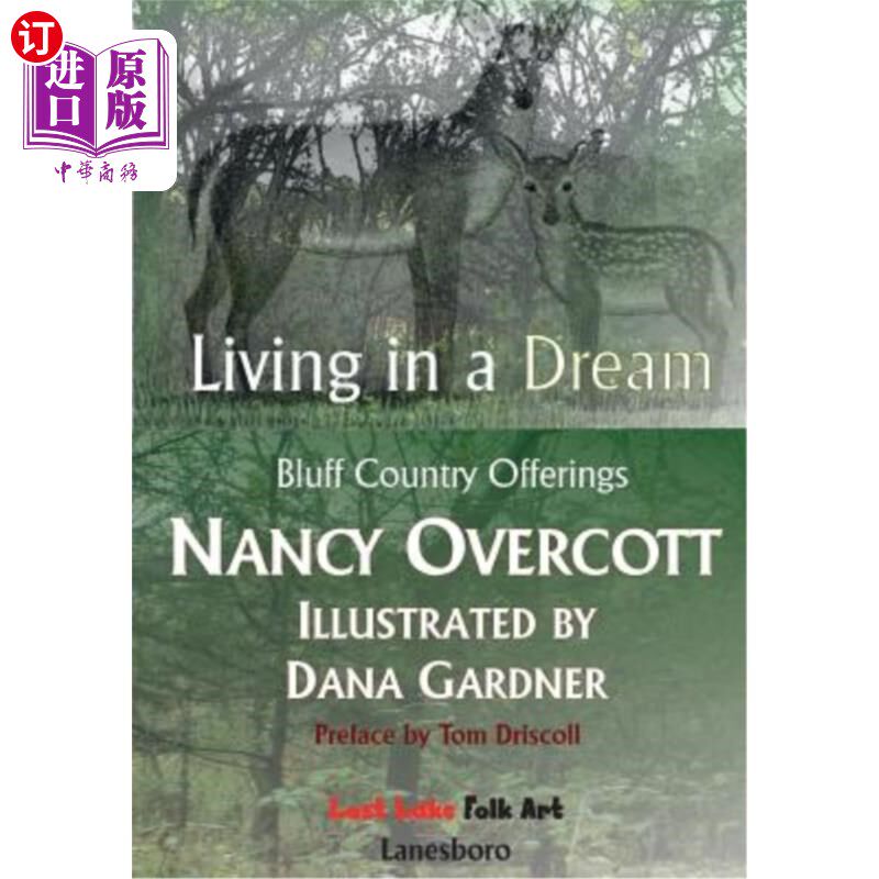 海外直订Living in a Dream: Bluff Country Offerings 生活在梦中：虚张声势的乡村产品