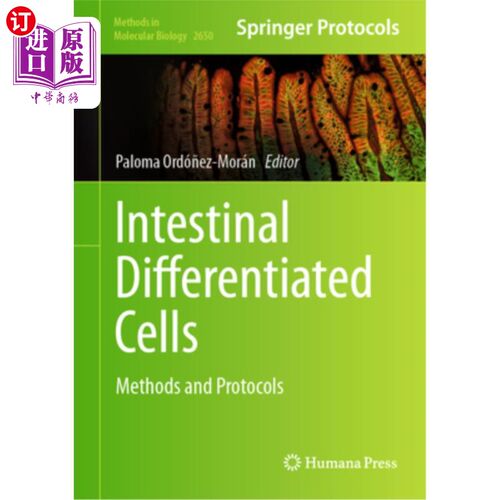 海外直订Intestinal Differentiated Cells: Methods and Protocols 肠分化细胞:方法和方案