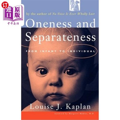 海外直订Oneness and Separateness: From Infant to Individual 合一与分离：从婴儿到个体