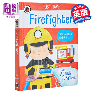 英文原版 Busy 低幼亲子启蒙机关操作书 小瓢虫职业机关书 中商原版 Firefighter ladybird操作书 Day 消防员 4岁 纸板书