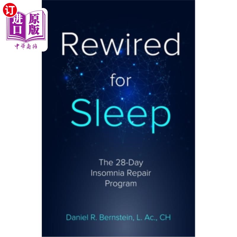 海外直订医药图书Rewired for Sleep: The 28-Day Insomnia Repair Program 为睡眠重新布线:28天失眠修复计划