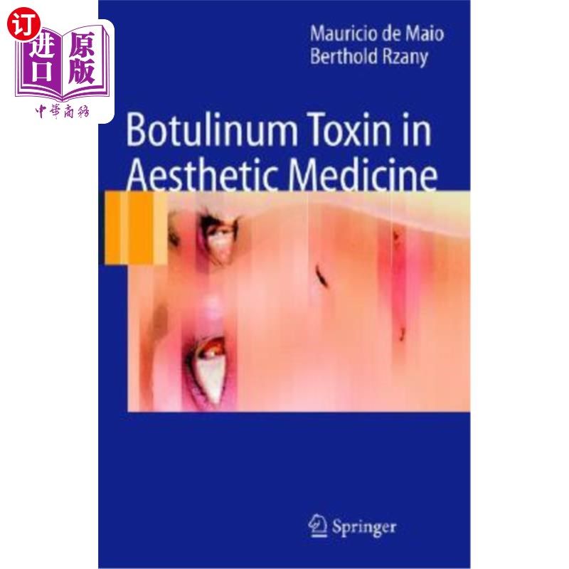 海外直订医药图书Botulinum Toxin in Aesthetic Medicine 肉毒杆菌毒素在美容医学中的应用