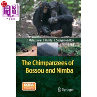 海外直订The Chimpanzees of Bossou and Nimba 博苏和宁巴的黑猩猩