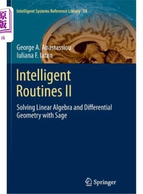 海外直订Intelligent Routines II: Solving Linear Algebra and Differential Geometry with S 智能例程II：用Sage求解线