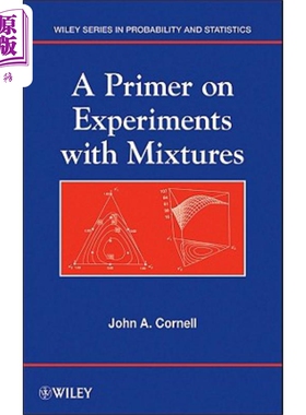 现货 混合物实验初级读本 A Primer on Experiments with Mixtures 英文原版 John Cornell 中商原版