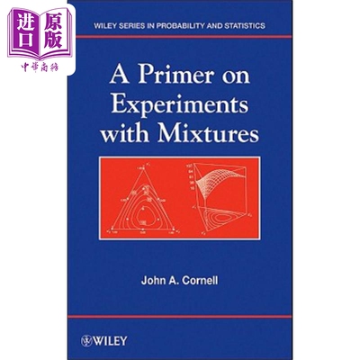 现货 混合物实验初级读本 A Primer on Experiments with Mixtures 英文原版 John Cornell 中商原版