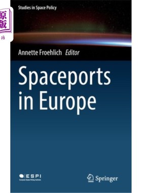 海外直订Spaceports in Europe 欧洲航天发射