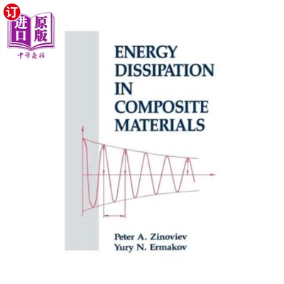 海外直订Energy Dissipation in Composite Materials 复合材料的耗能