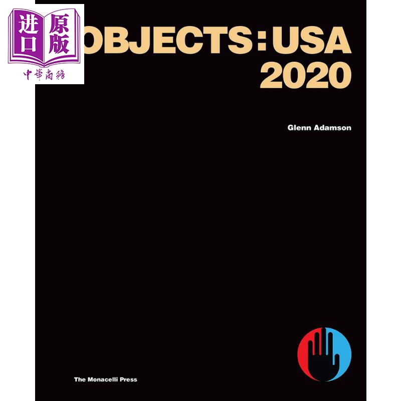 现货 Objects: Usa 2020 进口艺术 2020年的美国艺术【中商原版】