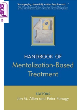 现货 基于精神的治疗手册 英文原版 Handbook Of Mentalization Jon Allen John Wiley【中商原版】